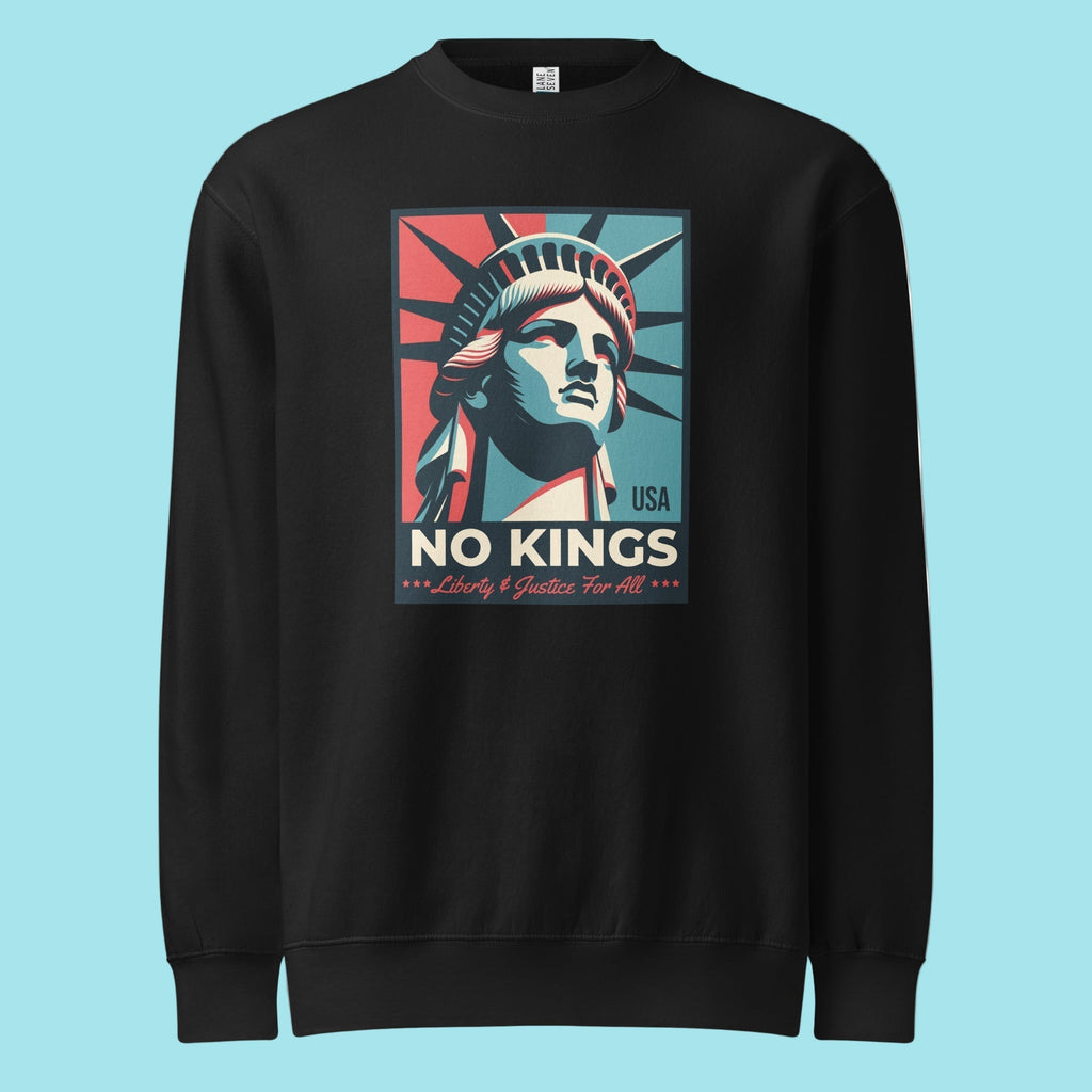 No Kings - Liberty and Justice For All - Premium Crew Neck Sweatshirt T-Shirts, Hoodie | CiraTrend.com (Image 1)