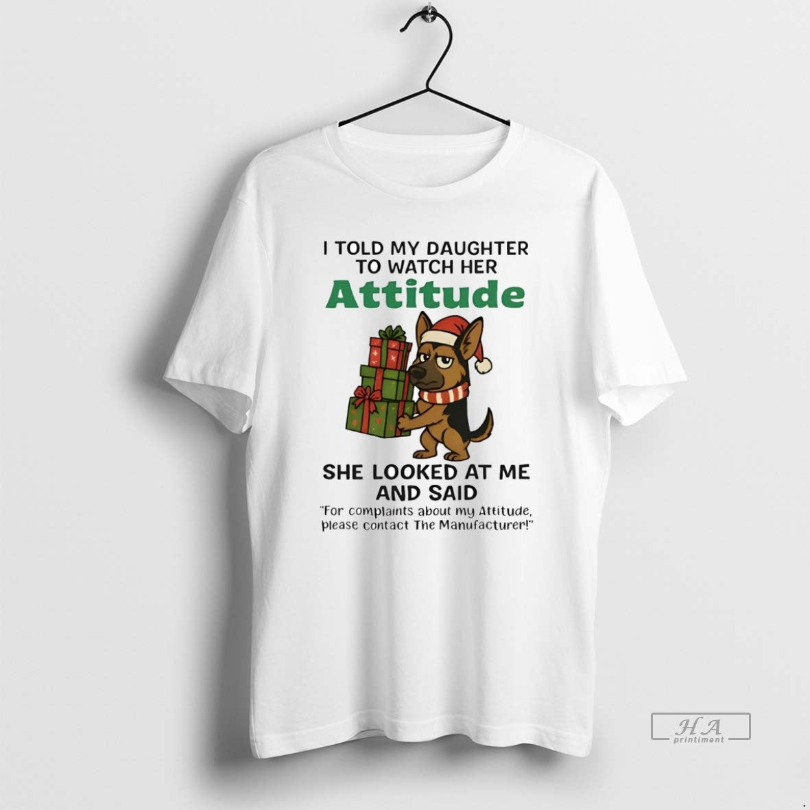 Official German Shepherd I Told My Daughter To Watch Her Attitude Christmas T-Shirts, Hoodie, Sweatshirt | CiraTrend.com