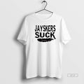 Official Jayskers Suck Graphic T-Shirts, Hoodie, Sweatshirt | CiraTrend.com