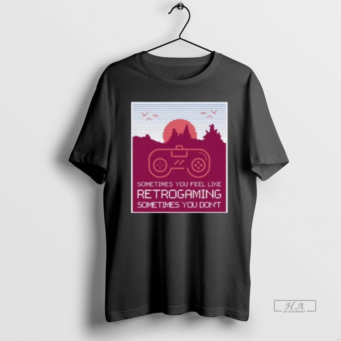 Official Sometimes You Feel Like Retro Gaming Sometimes You Dont T-Shirts, Hoodie, Sweatshirt | CiraTrend.com