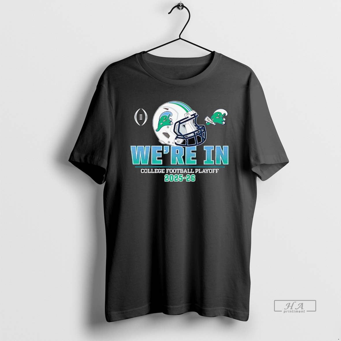 Official Tulane Green Wave Were In College Football Playoff 2026 T-Shirts, Hoodie, Sweatshirt | CiraTrend.com
