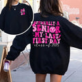 Officially A Senior 2025 Shirt, Class Of 2025 Shirt, Graduation Shirt, Senior Gifts, My Last First Day 2025 Shirt, 2025...
