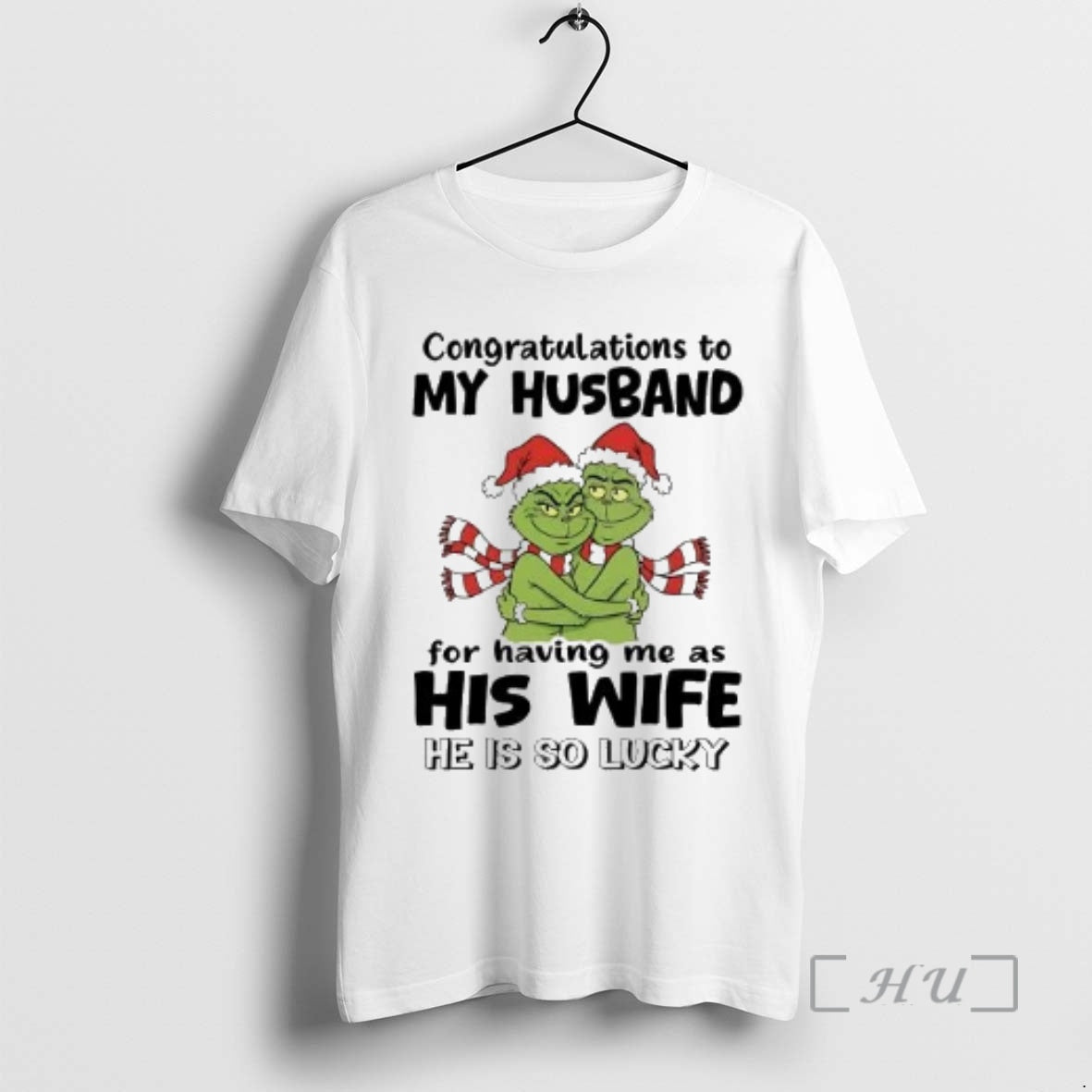 Officials Grinch Congratulations To My Husband For Having Me As His Wife Premium T Shirts Hoodie, Sweatshirt | CiraTrend.com