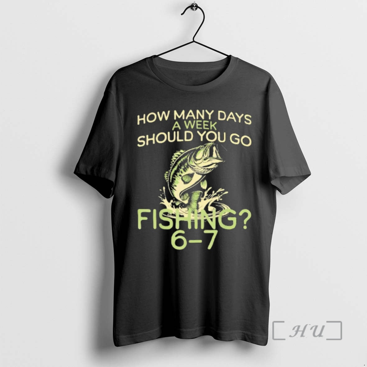 Officials How Many Days A Week Should You Go Fishing 6 7 Premium T Shirts Hoodie, Sweatshirt | CiraTrend.com