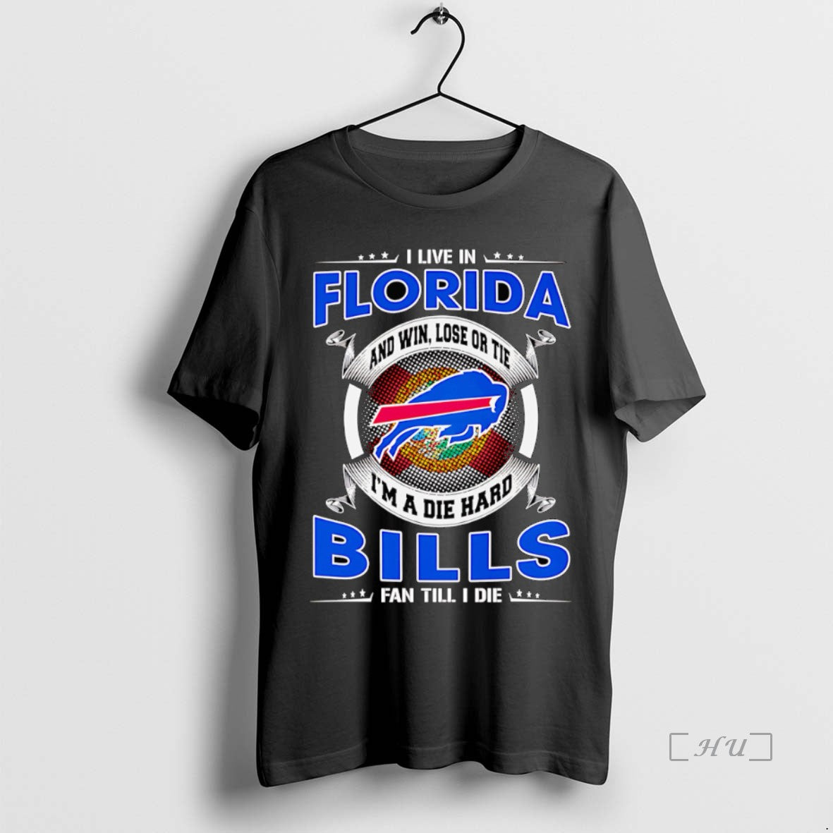 Officials I Live In Florida And Win Lose Or Tie Im A Dead Hard Buffalo T-Shirts, Hoodie, Sweatshirt | CiraTrend.com