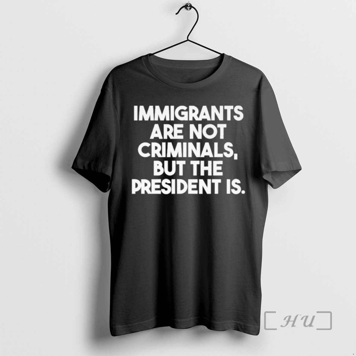 Officials Immigrants Are Not Criminals But The President Is T-Shirts, Hoodie, Sweatshirt | CiraTrend.com