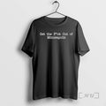 Officials Mayor Jacob Frey Get The Fuck Out Of Minneapolis T-Shirts, Hoodie, Sweatshirt | CiraTrend.com