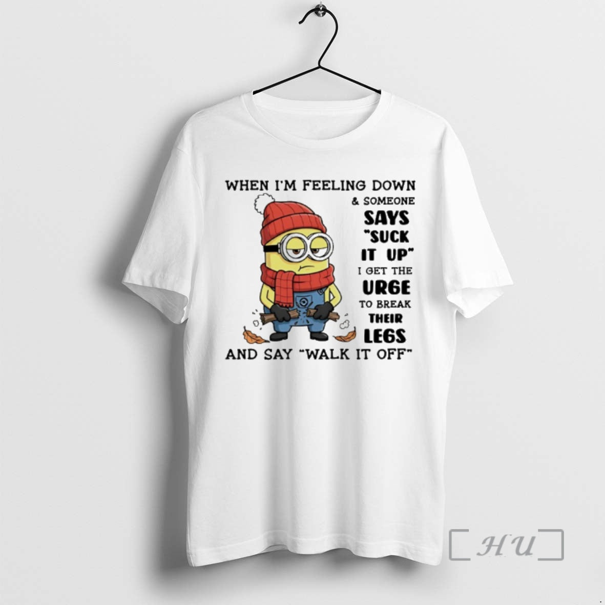 Officials Minion When Im Feeling Down And Someone Says Suck It Up I Get The T-Shirts, Hoodie, Sweatshirt | CiraTrend.com