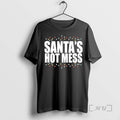 Officials Santas Hot Mess T-Shirts, Hoodie, Sweatshirt | CiraTrend.com