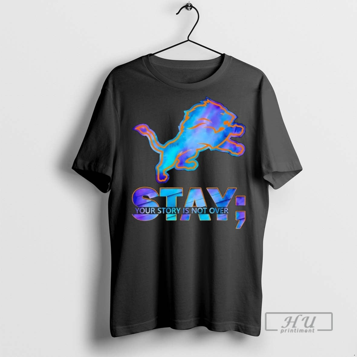 Officials Trending Detroit Lions Football Stay Your Story Is Not Over Tee Shirt
