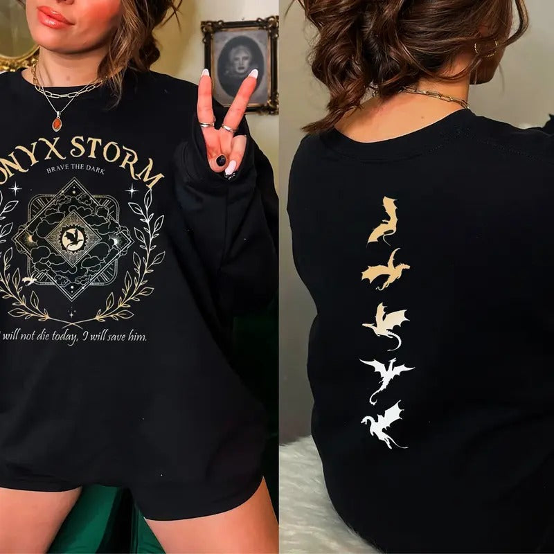 Onyx Storm Sweatshirt, Violet Sorrengail Shirt, Fourth Wing Shirt, Basgiath War Sweatshirt, I Will Save Him Shirt, Xaden...