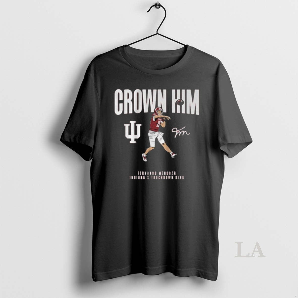 Original Indiana Football Fernando Mendoza Crown Him T-Shirts, Hoodie, Sweatshirt | CiraTrend.com
