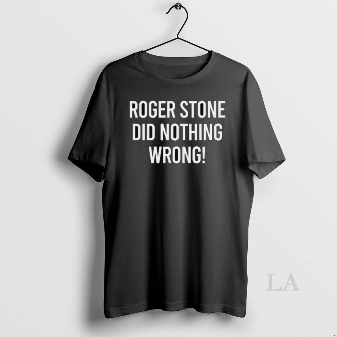 Original Roger Stone Did Nothing Wrong Long Sleve