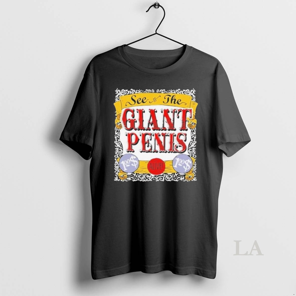 Original See The Giant Penis Alive T-Shirts, Hoodie, Sweatshirt | CiraTrend.com