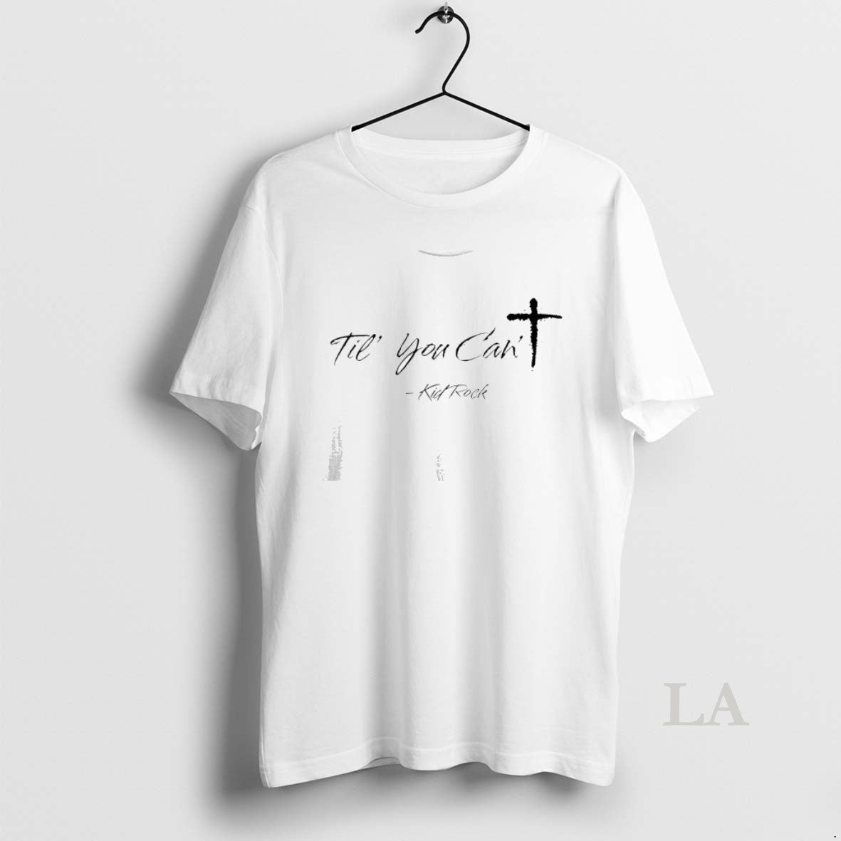 Original Til You Cant Kid Rock Cross T-Shirts, Hoodie, Sweatshirt | CiraTrend.com