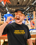Own the trenches don’t pick a fight with a fighter shirt