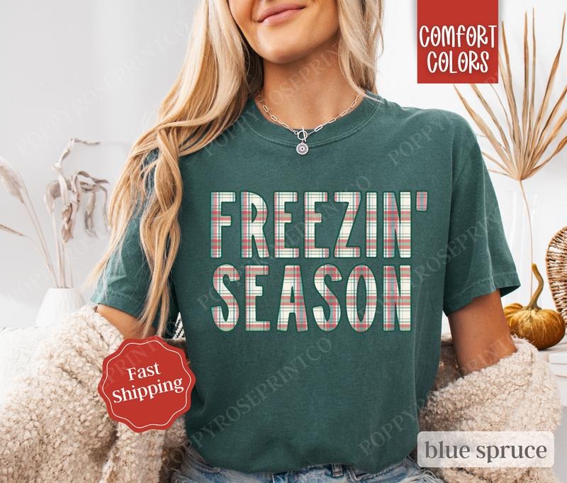 Plaid Freezin' Season Shirt Comfort Colors, Cute Women's Tee, Winter Women's Tshirt Hoodie, Sweatshirt | CiraTrend.com