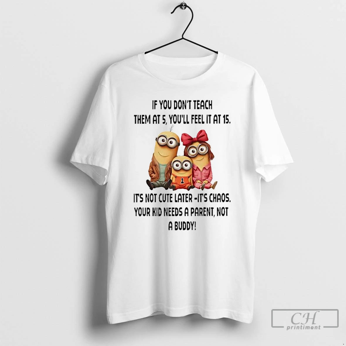 Premium Minions If You Dont Teach Them At 5 Youll Feel It At 15 T-Shirts, Hoodie, Sweatshirt | CiraTrend.com