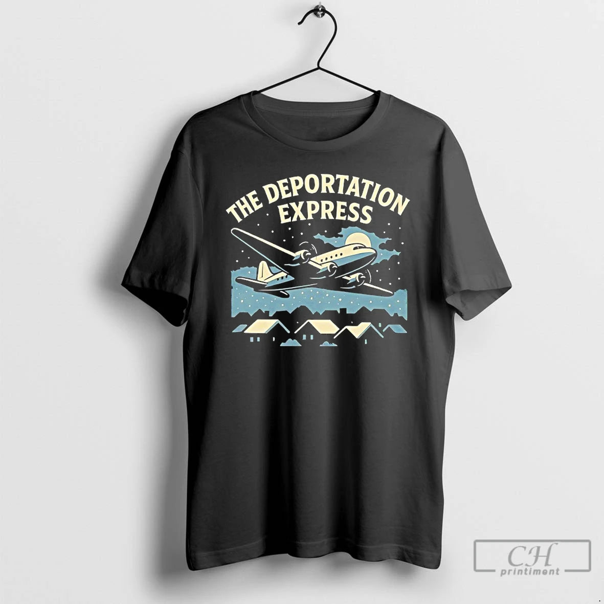Premium The Deportation Express Plane Vintage T-Shirts, Hoodie, Sweatshirt | CiraTrend.com