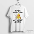 Premium Winnie The Pooh I Wish Exercising Was As Easy As Eating T Shirts Sweater Hoodie, Sweatshirt | CiraTrend.com