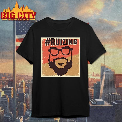 #Ruizing Guy Fieri Carl Ruiz Shirt
