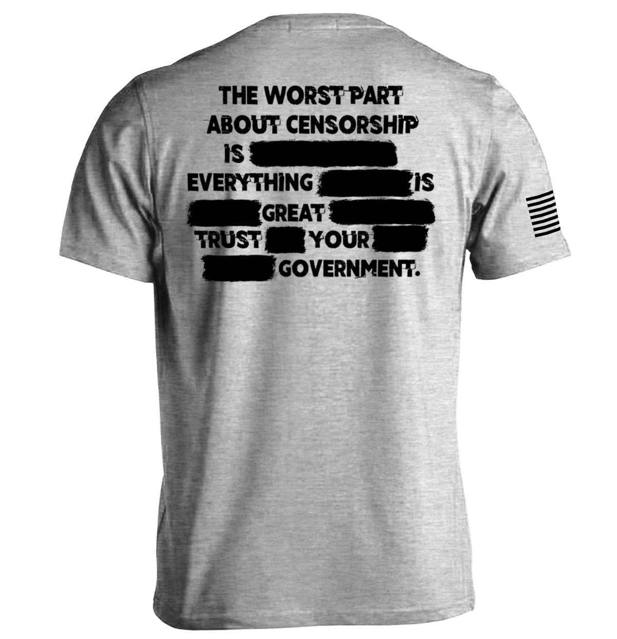 The Worst Part About Censorship T-Shirts, Hoodie, Sweatshirt | CiraTrend.com (Image 1)