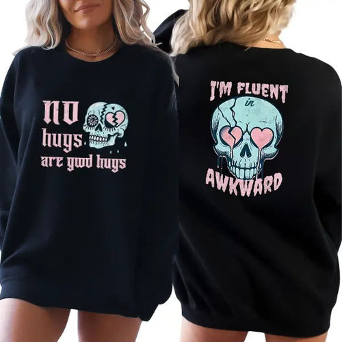 'No Hugs are Good Hugs & I'm Fluent Awkward' Sweatshirt, T Shirt, or Hoodie | Vintage Grunge Aesthetic Pullover w/Skulls,...