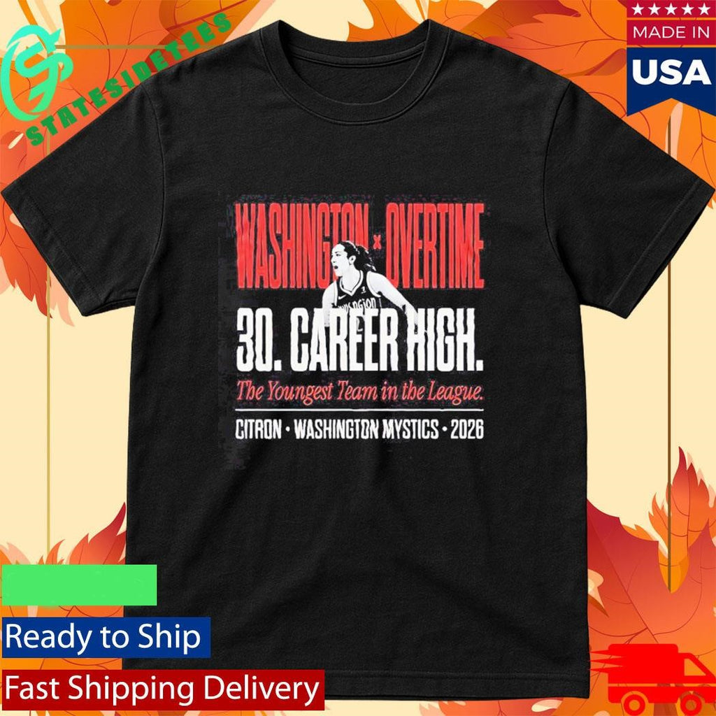 Sonia Citron Career High 30 Points Mystics Fever Upset WNBA 2026 Shirt