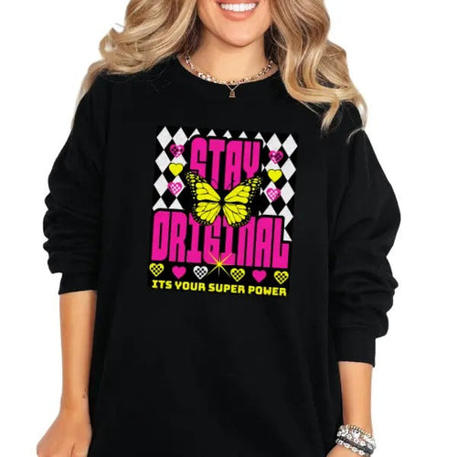 'Stay Original, It's Your Super Power' Crewneck Sweatshirt, T Shirt, or Hoodie | Grunge Aesthetic Pullover | Casual,...