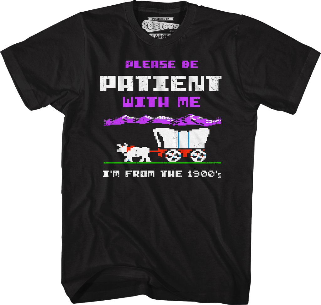 Please Be Patient With Me I'm From The 1900's T-Shirt Hoodie, Sweatshirt | CiraTrend.com (Image 4)