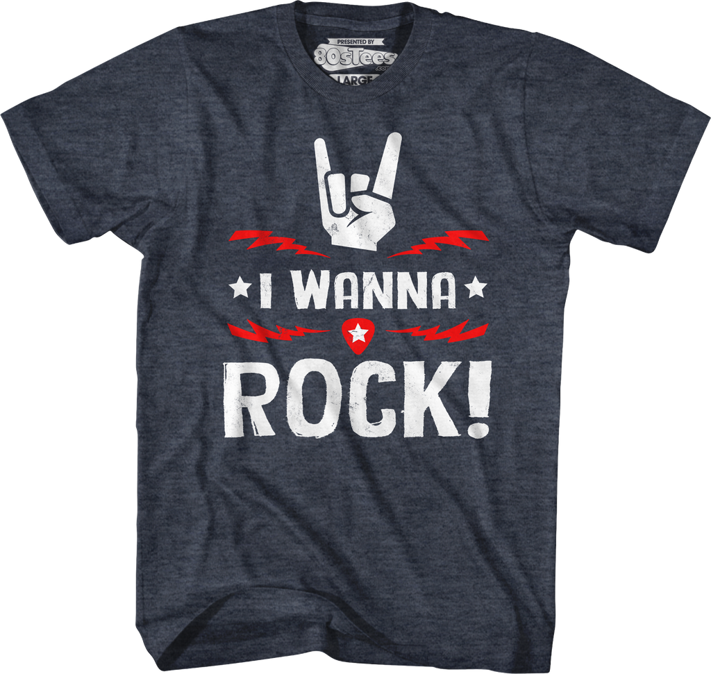 I Wanna Rock T-Shirt Hoodie, Sweatshirt | CiraTrend.com (Image 5)