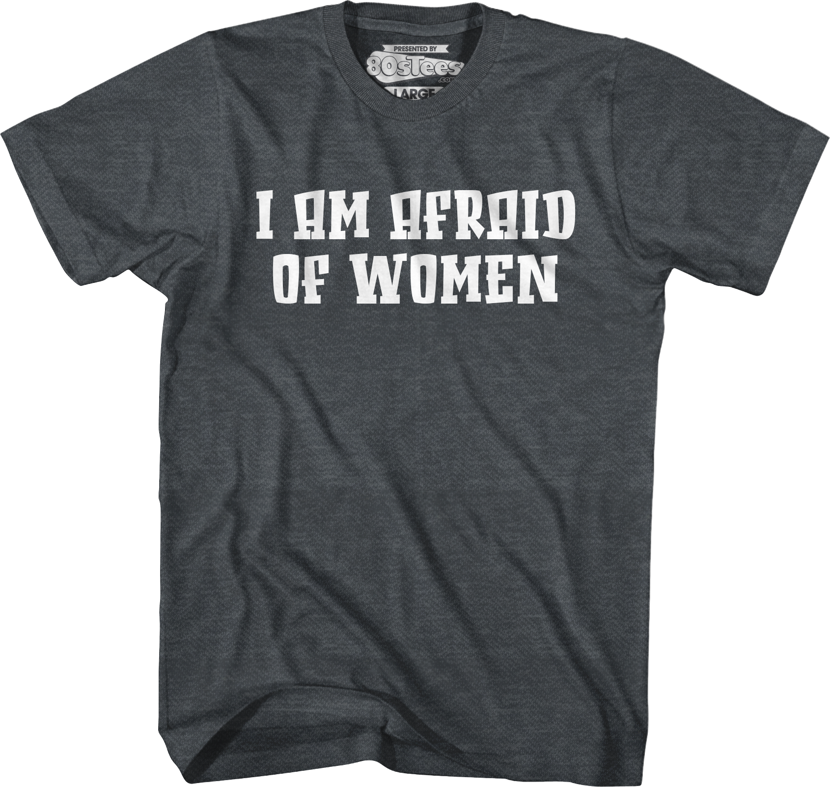 I Am Afraid Of Women T-Shirt Hoodie, Sweatshirt | CiraTrend.com (Image 5)