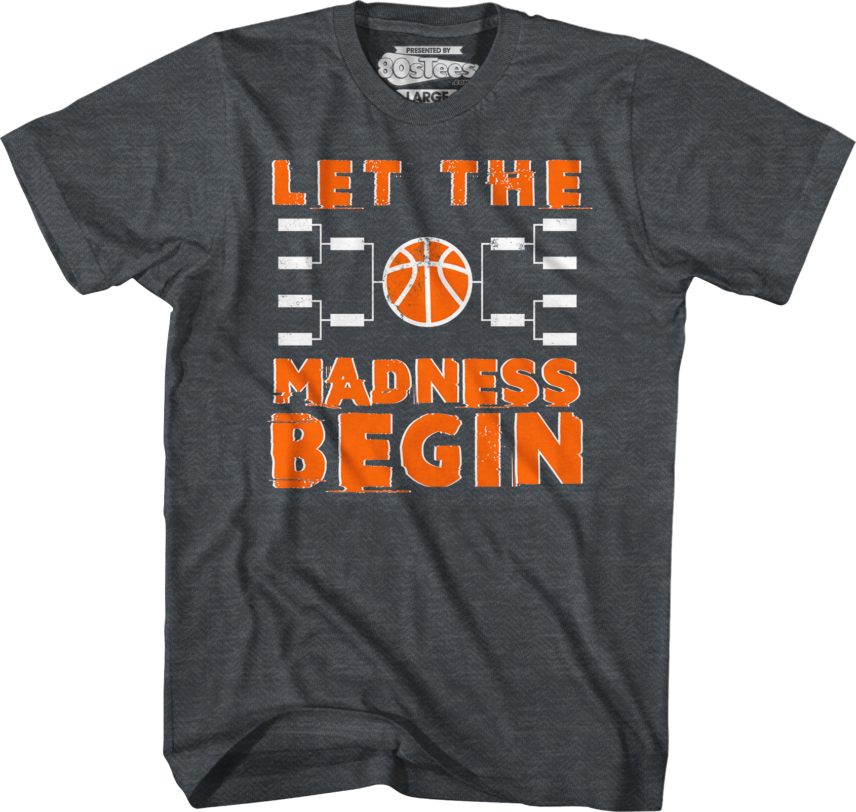 Let The Madness Begin March Madness T-Shirt Hoodie, Sweatshirt | CiraTrend.com (Image 5)