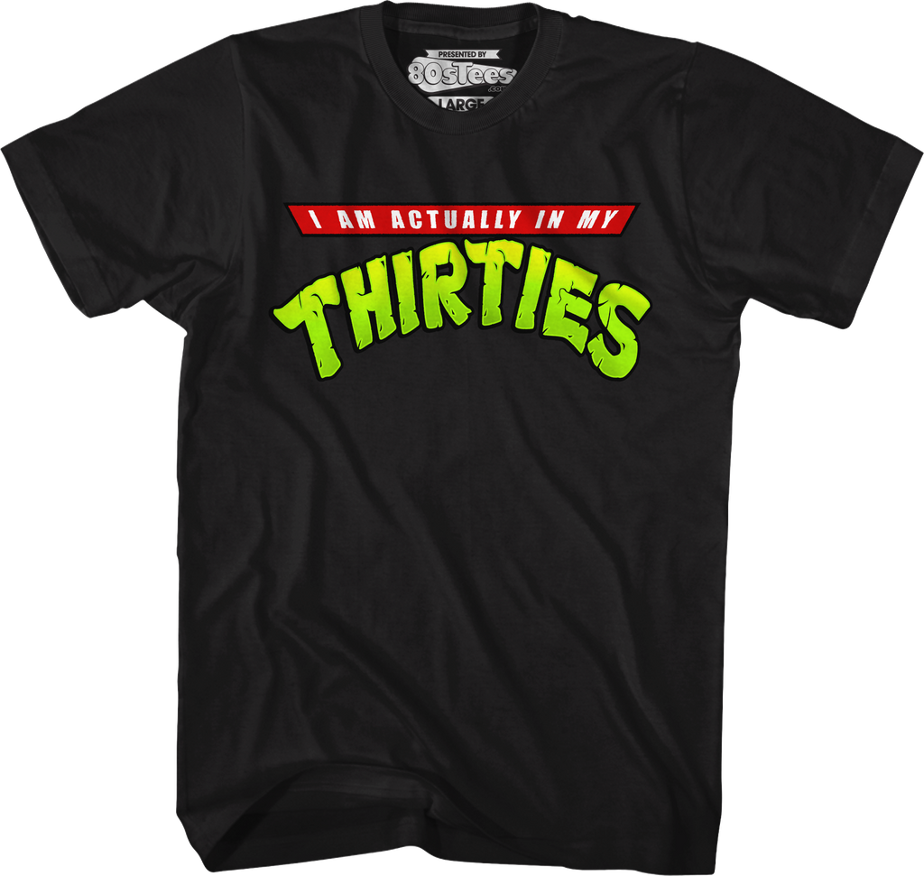 I Am Actually In My Thirties T-Shirt Hoodie, Sweatshirt | CiraTrend.com (Image 4)