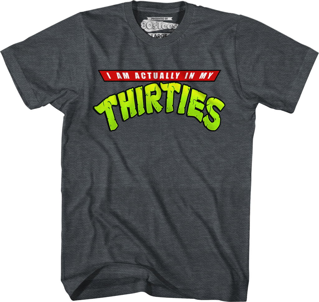 I Am Actually In My Thirties T-Shirt Hoodie, Sweatshirt | CiraTrend.com (Image 5)
