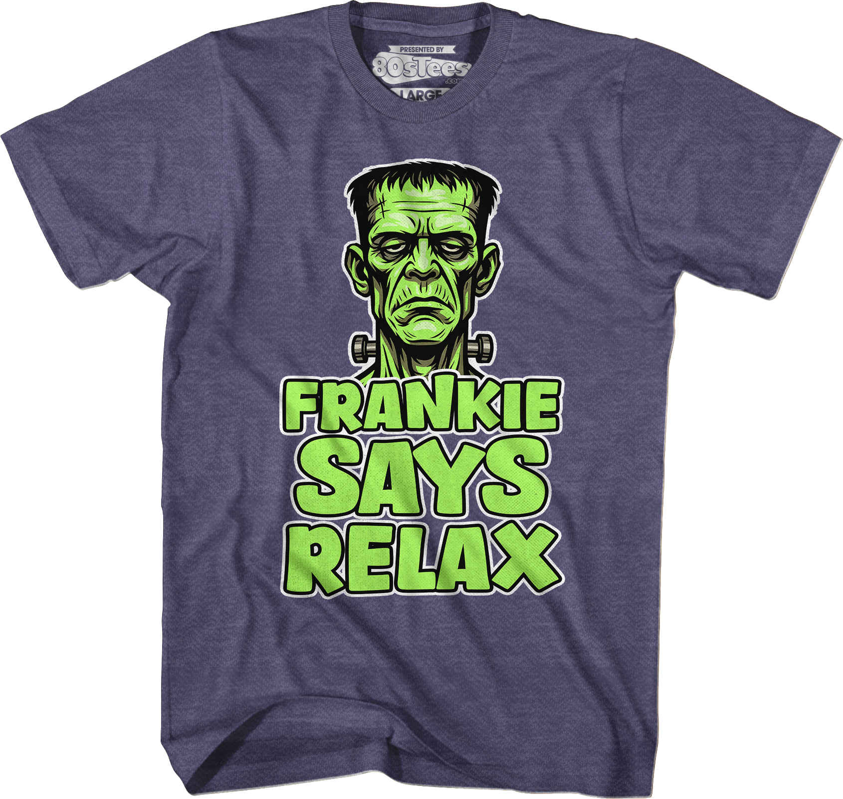 Frankenstein Frankie Says Relax T-Shirt Hoodie, Sweatshirt | CiraTrend.com (Image 5)