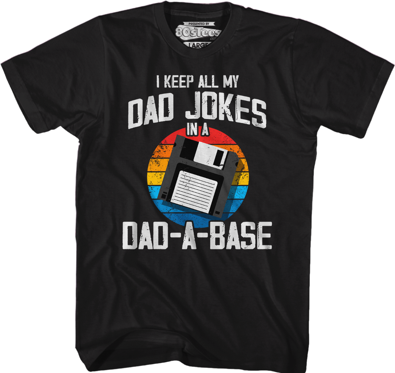 I Keep All My Dad Jokes In A Dad-A-Base T-Shirt Hoodie, Sweatshirt | CiraTrend.com (Image 4)