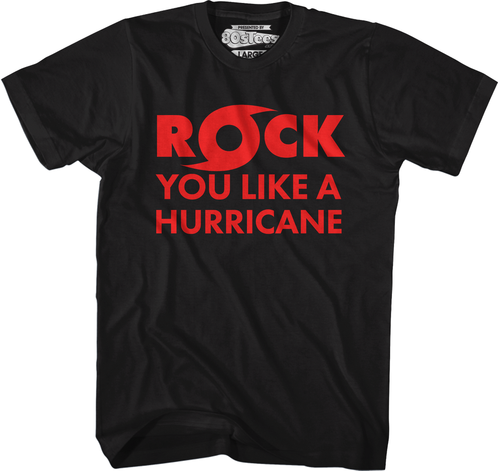 Rock You Like A Hurricane T-Shirt Hoodie, Sweatshirt | CiraTrend.com (Image 5)