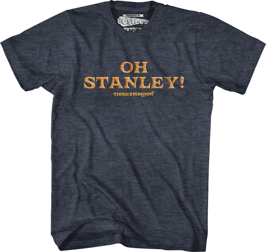 Oh Stanley Three's Company T-Shirt Hoodie, Sweatshirt | CiraTrend.com (Image 5)