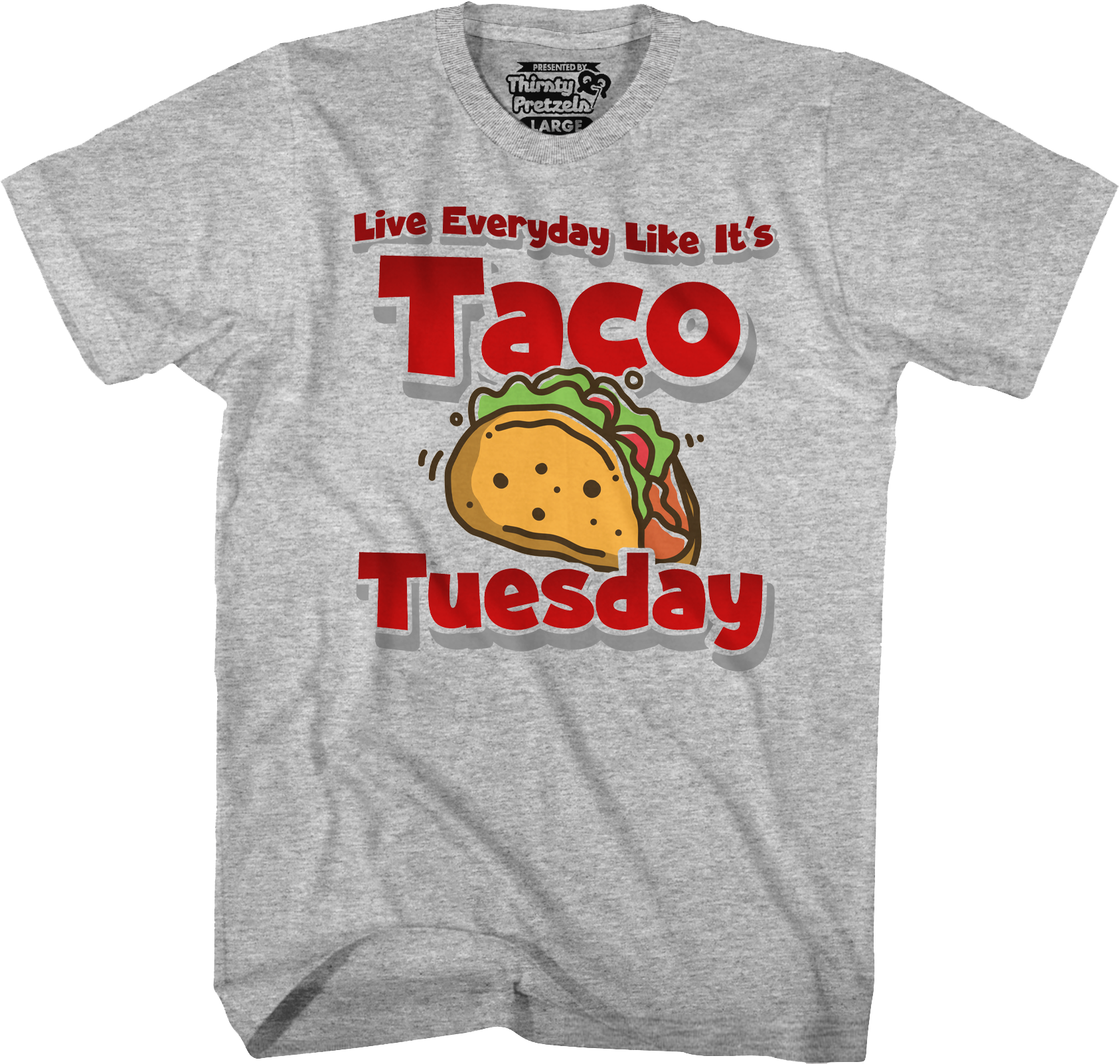 Live Everyday Like It's Taco Tuesday T-Shirt Hoodie, Sweatshirt | CiraTrend.com (Image 4)