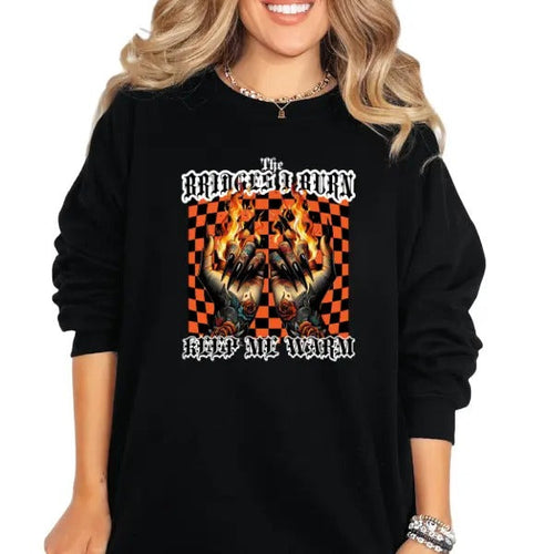 'The Bridges I Burn Keep Me Warm' Streetwear Style Sweatshirt, T Shirt, or Hoodie | Vintage Grunge Aesthetic with Skulls,...