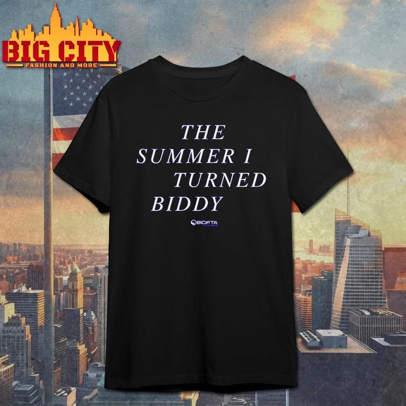 The Summer I Turned Biddy BIDFTA shirt