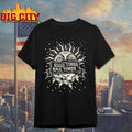 The Sun Good Times Bad Times shirt