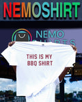 This is my BBQ shirt