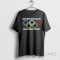 Trending Gay Sex Should Be A Sport T-Shirts, Hoodie, Sweatshirt | CiraTrend.com