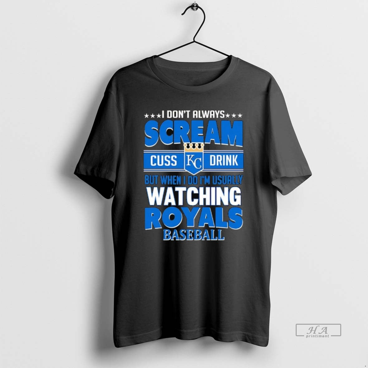 Trendy I Dont Always Scream Cuss Drink But When I Do Im Usually Watching Kansas