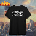 Uconn Huskies Wnba Everyone Loves Azzi Fudd Shirt