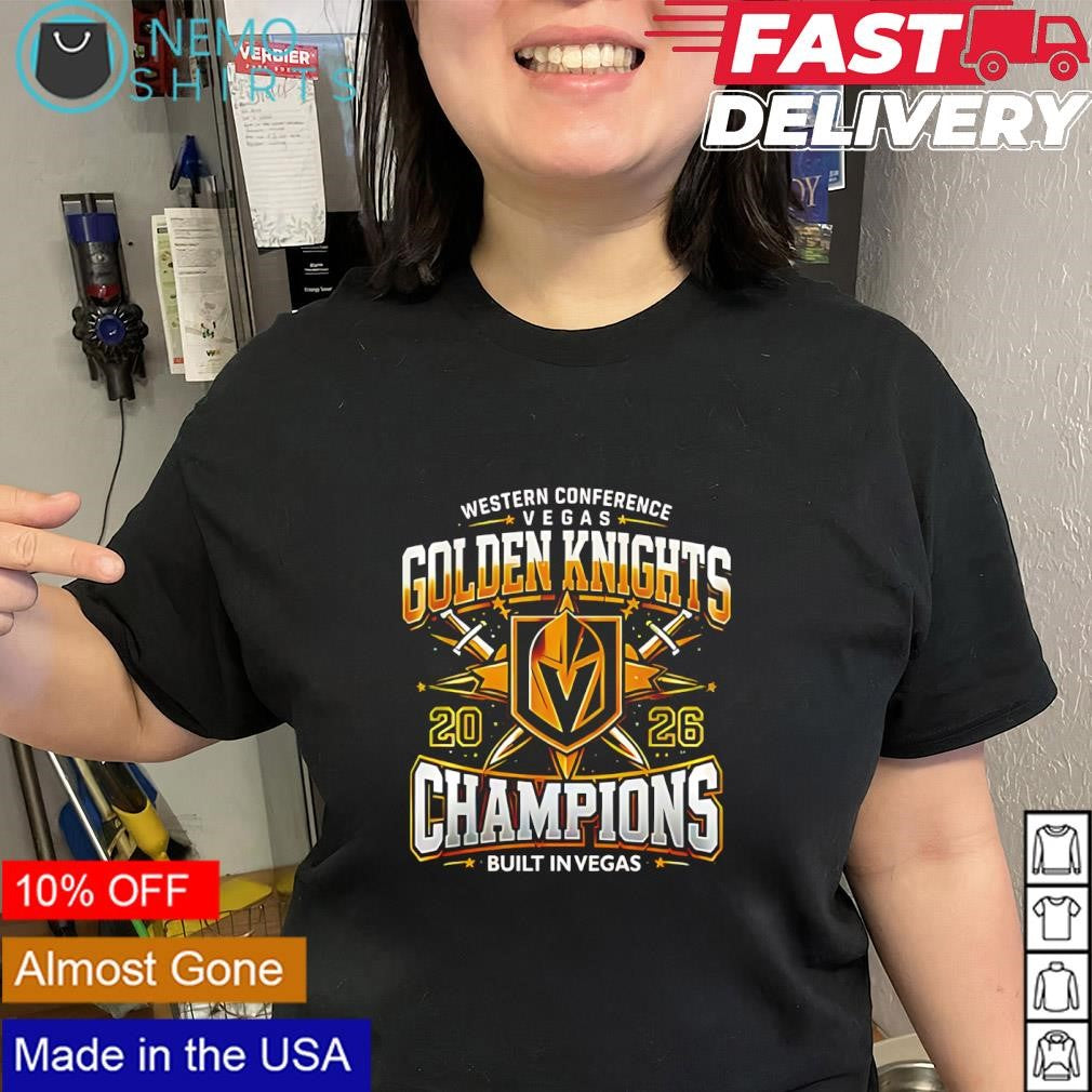 Vegas Golden Knights Western Conference Champs built in Vegas shirt
