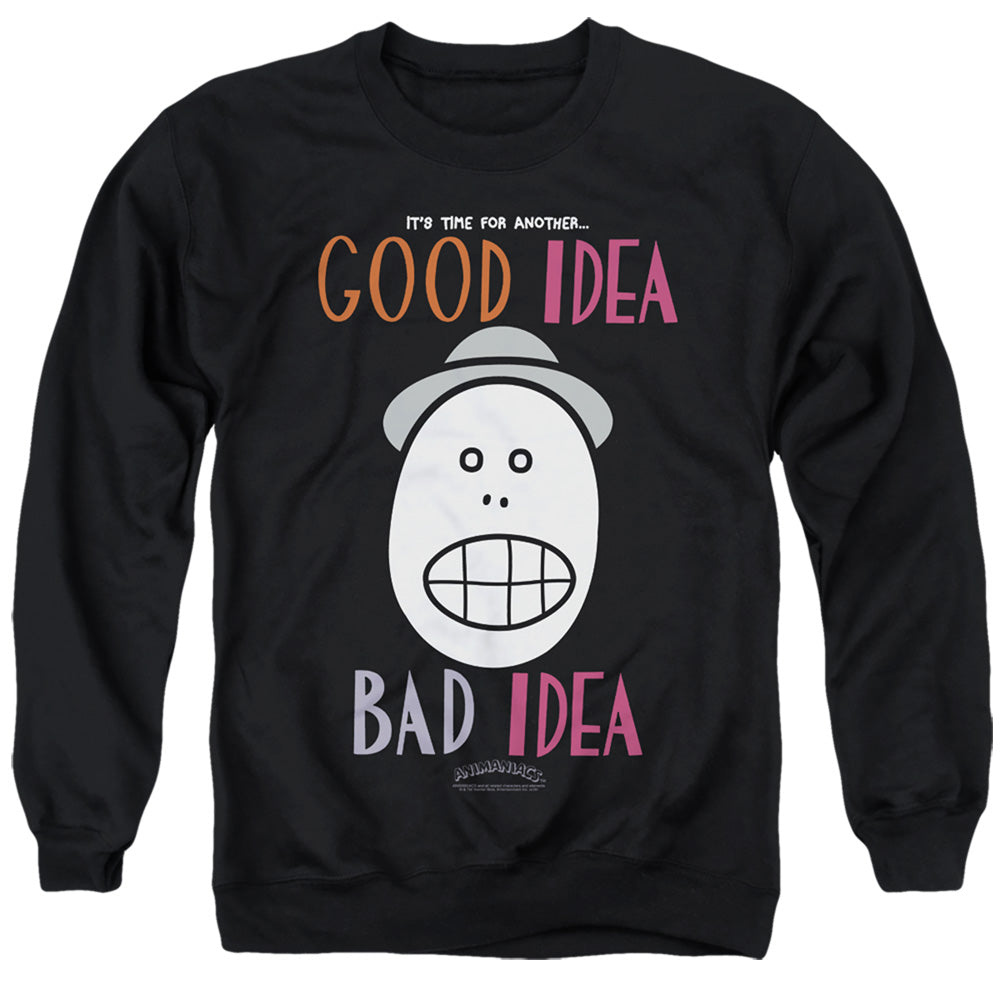 Animaniacs Good Idea Bad Idea Mens Crewneck Sweatshirt Black T-Shirts, Hoodie | CiraTrend.com (Image 2)