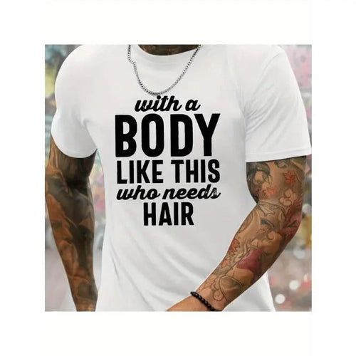 'WITH A BODY LIKE THIS...' Print Tees For Men, Casual Quick Drying Breathable T-Shirt, Short Sleeve T-shirt For Running...
